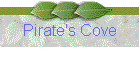 Pirate's Cove